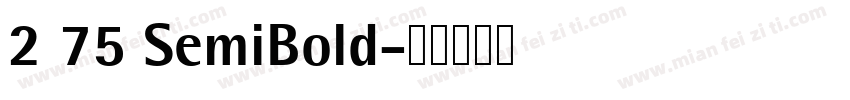 2 75 SemiBold字体转换
